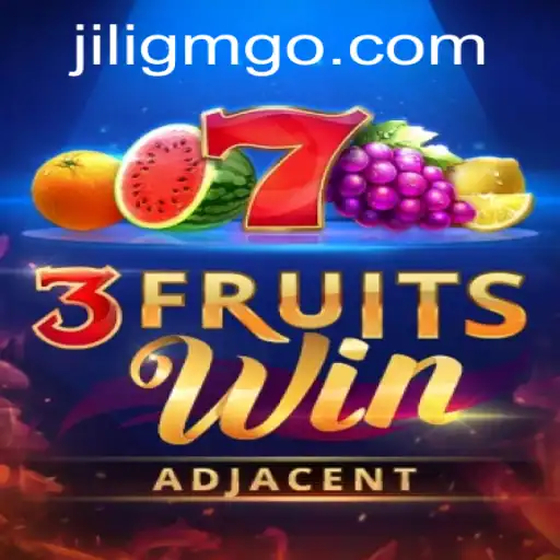 3FruitsWin: Dive into the World of Jiligm's Latest Game